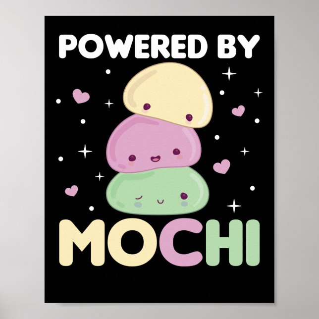 Powered By Mochi - Kawaii Mochi Ice Cream Poster (Front)