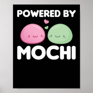 Powered By Mochi - Kawaii Mochi Ice Cream Poster