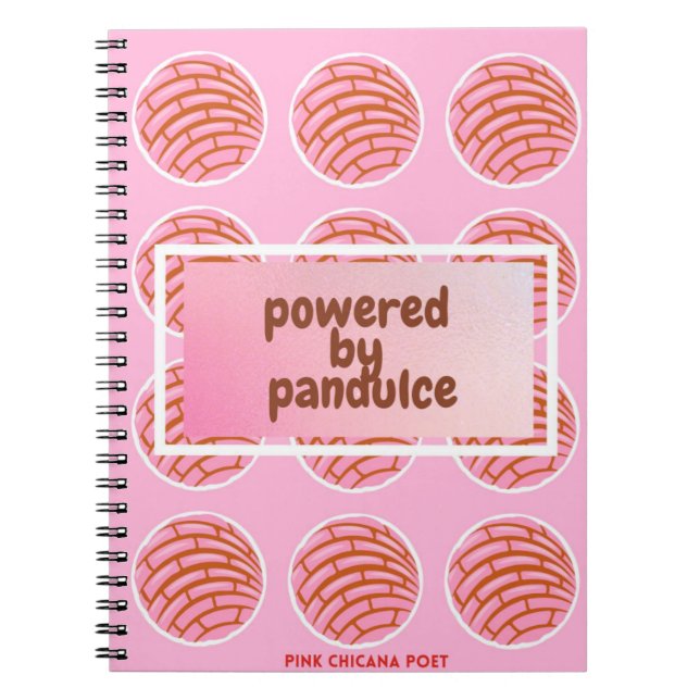 Powered by pan dulce notebook