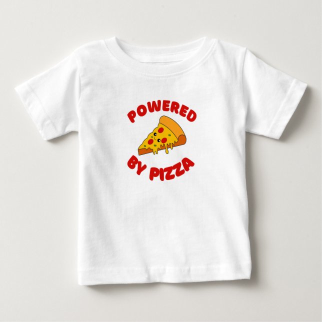 POWERED BY PIZZA BABY T-Shirt (Front)