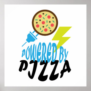 Powered by Pizza – Fun Food Lover Design Poster