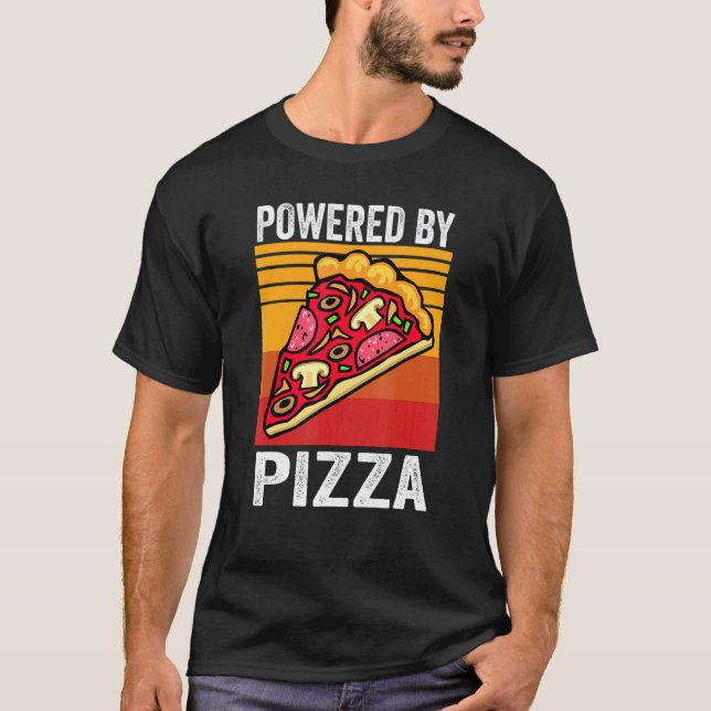 Powered By Pizza Italian Food Men Women T-Shirt (Front)
