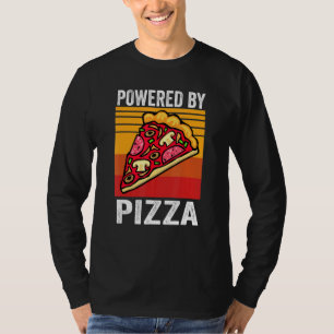 Powered By Pizza Italian Food Men Women T-Shirt