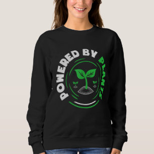 Powered By Plant Funny Vegan Herbivore Garden Vege Sweatshirt