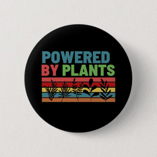 POWERED BY PLANTS  6 CM ROUND BADGE