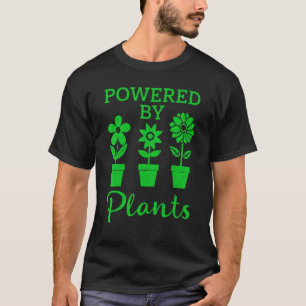 Powered By Plants Graphic Cute Plant   Gardener T-Shirt
