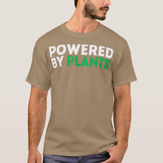 Powered by Plants Vegan Vegetarian Gardener T  Top