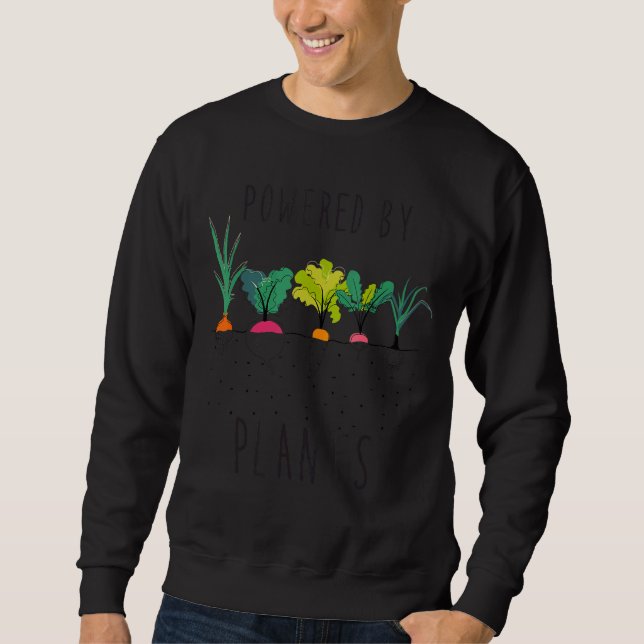 Powered by Plants Vegan Vegetarian Sweatshirt (Front)