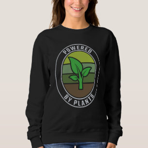 Powered by Plants Vegetarian Vegan Sweatshirt