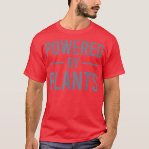 Powered By Plants Vegetarian Vegan Workout Plant P T-Shirt