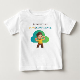 Powered by Play and Confidence Baby T-Shirt