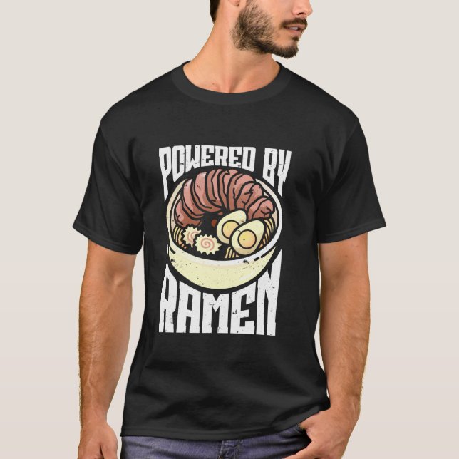 Powered By Ramen Anime Japanese Soup Cup Chopstick T-Shirt (Front)