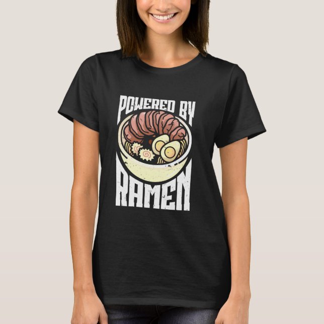 Powered By Ramen Anime Japanese Soup Cup Chopstick T-Shirt (Front)