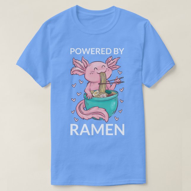 Powered By Ramen IV Axolotl T-Shirt (Design Front)