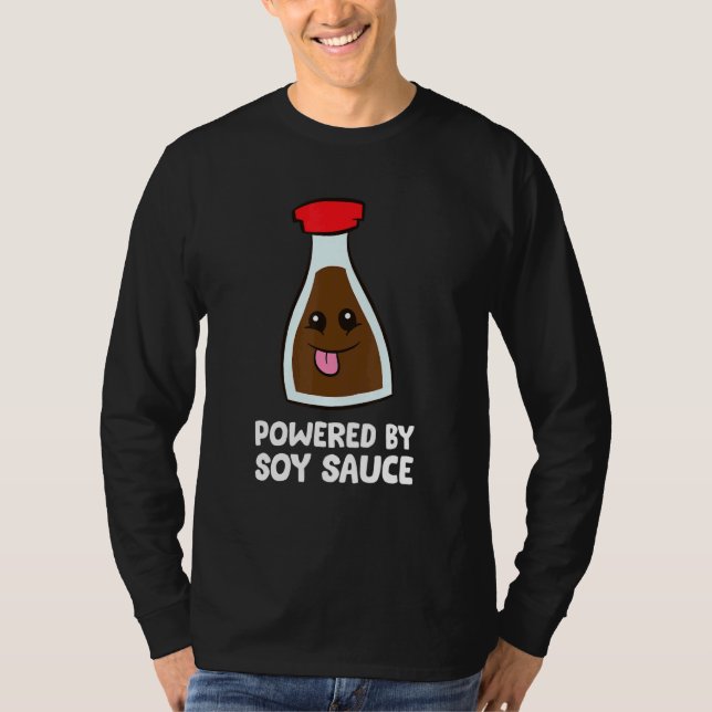 Powered By Soy Sauce T-Shirt (Front)