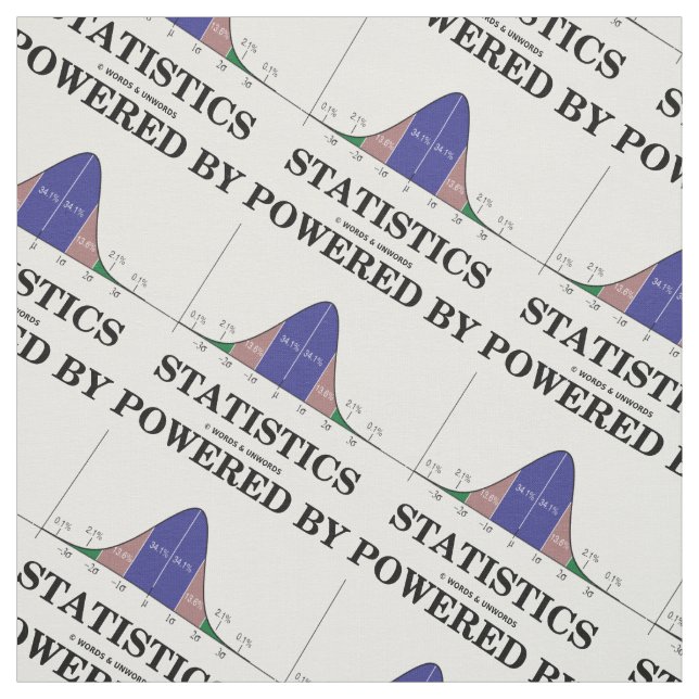 Powered By Statistics Stats Bell Curve Humour Fabric (Swatch)