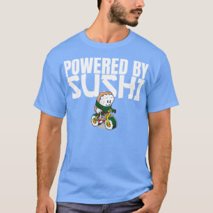 Powered by Sushi Raw Fish Foodie Biker T-Shirt
