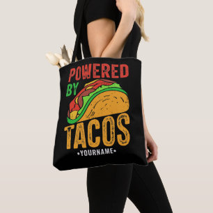 Powered By Tacos Mexican Food Lover Tote Bag