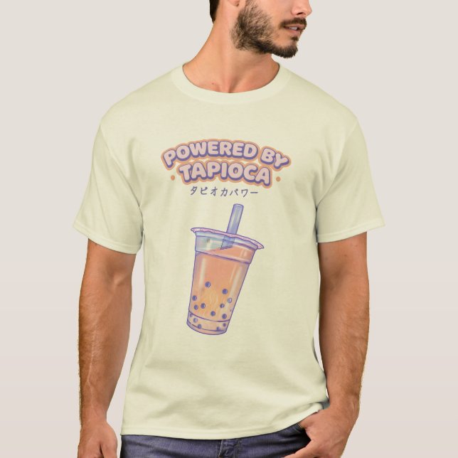 Powered by Tapioca Cute Bubble Tea T-Shirt (Front)