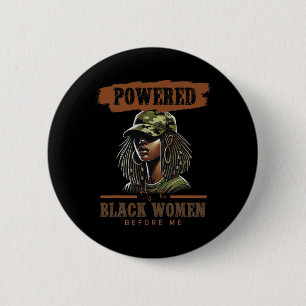 Powered By The Black Women Before Me Black History 6 Cm Round Badge