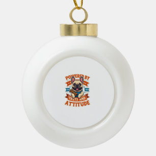 Powered By Treats And Attitude French Bulldog Vint Ceramic Ball Christmas Ornament