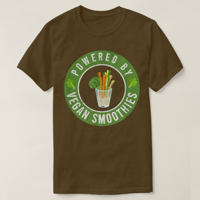 Powered By Vegan Smoothies perfect for Vegetarian  T-Shirt (Design Front)