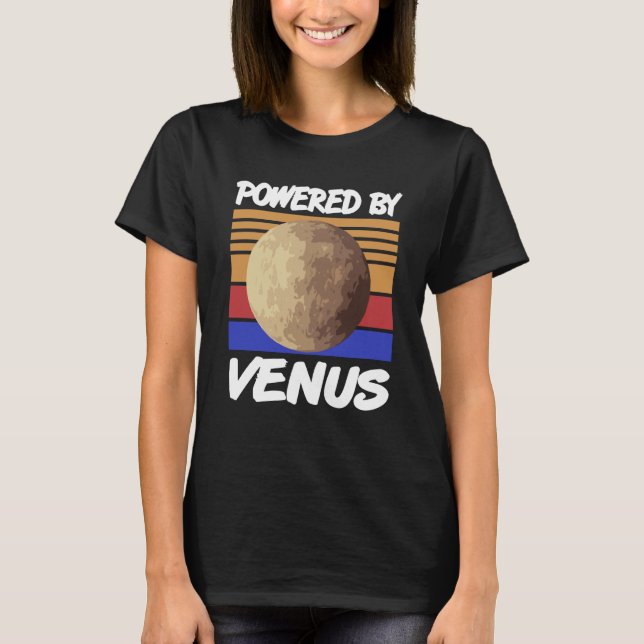 Powered By VENUS Retro Solar System Planet Designs T-Shirt (Front)
