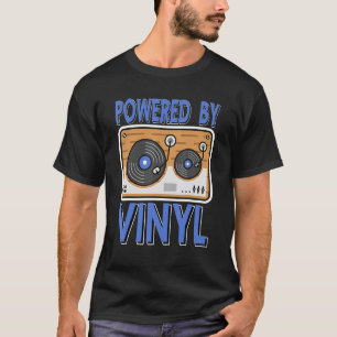 Powered By Vinyl Records T-Shirt