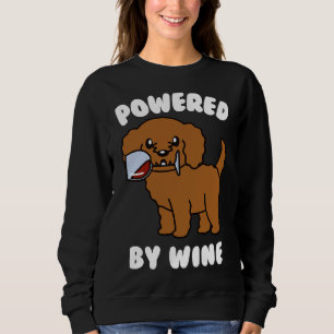 Powered Wine Goldendoodle Dog Drink Sweatshirt