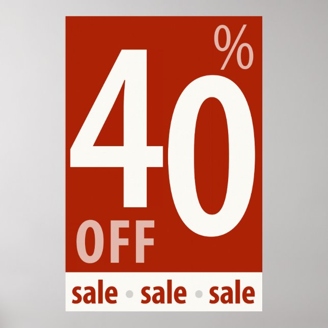 Powerful 40% OFF SALE Sign - retail sales poster (Front)