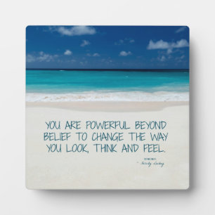 Powerful Beyond Belief Beach Fitness Quote Plaque