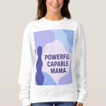 Powerful. Capable. Mama." AI art 