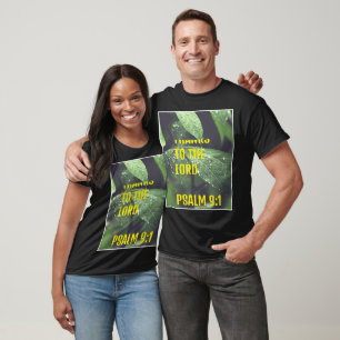 powerful god quotes give thanks to the lord T-Shirt