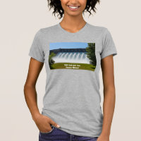 Powerful Table Rock Dam T-Shirt