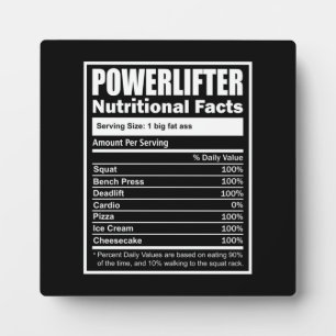 Powerlifter Nutritional Facts, Funny Powerlifting Plaque