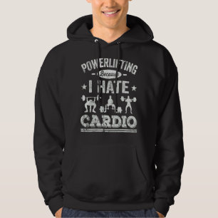 Powerlifting Saying Men Women Squat Bench Deadlift Hoodie