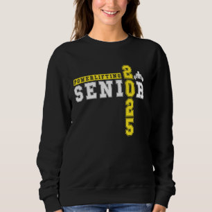 Powerlifting Senior 2025 Class Of 2025 Graduation Sweatshirt