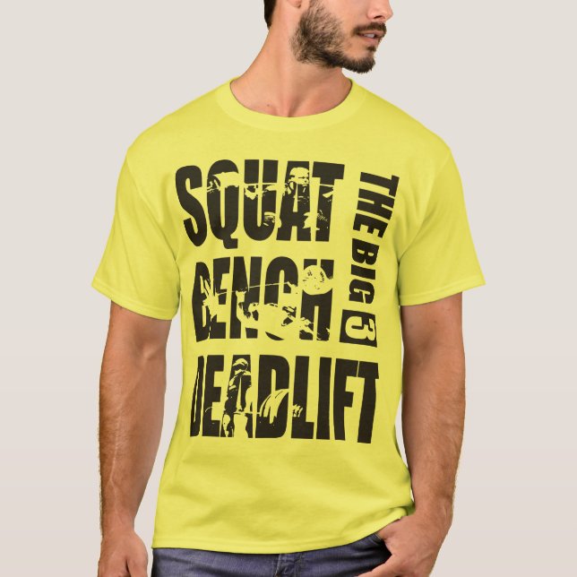 Powerlifting - Squat, Bench, Deadlift T-Shirt (Front)
