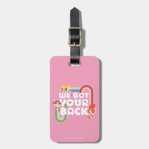Powerpuff Girls: We Got Your Back Luggage Tag
