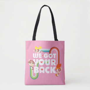 Powerpuff Girls: We Got Your Back Tote Bag