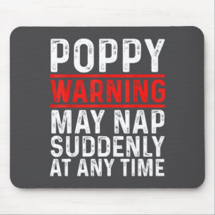 Ppy Warning May Nap Suddenly At Any Time For Grand Mouse Pad