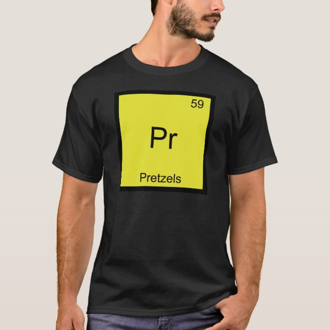 Pr - Pretzels Funny Chemistry Element Symbol Tee (Front)