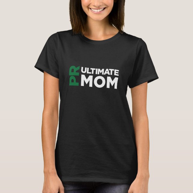 PR Ultimate Mum Black T-Shirt (Front)