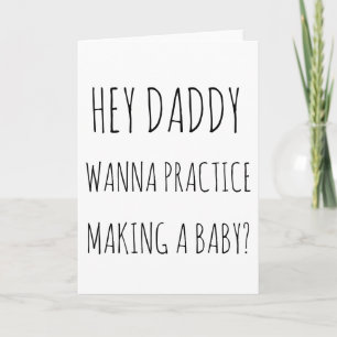 practice baby making card Father's Day Card