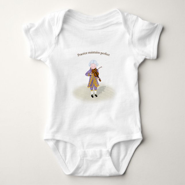 Practice Maintains Perfect Mozart Playing Violin T Baby Bodysuit (Front)