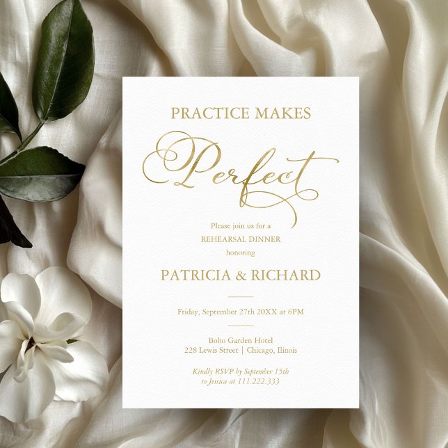 Practice Makes Perfect Gold Foil Rehearsal Dinner Invitation (Creator Uploaded)