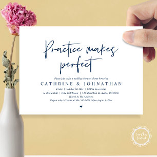 Practice makes perfect, Wedding Rehearsal Dinner I Invitation
