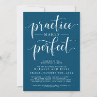 Practice Makes Perfect Wedding Rehearsal Dinner