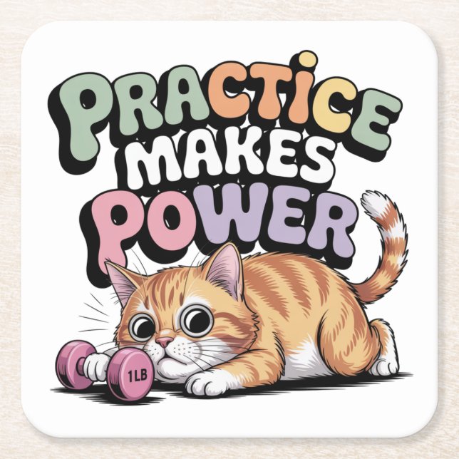 Practice Makes Power Square Paper Coaster (Front)