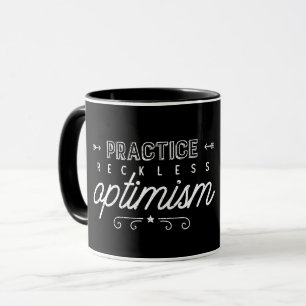 Practice Reckless Optimism Typography Mug